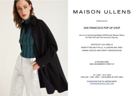 Maison Ullens SF Pop-Up!
