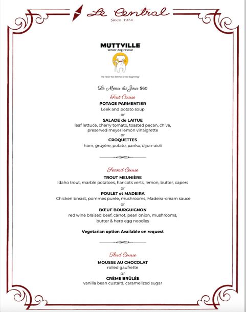 Enjoy a meal at Le Central and give back to the mutts!